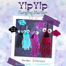 Load image into Gallery viewer, YipYips Hanging Martian - PDF Download Only