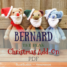 Load image into Gallery viewer, Bernard the Bear - Christmas Add-on - PDF Download Only