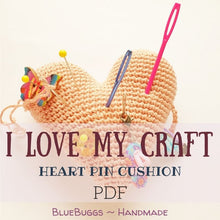 Load image into Gallery viewer, I Love My Craft - PDF Download Only