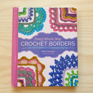 Every Which Way - Crochet Borders