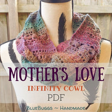 Load image into Gallery viewer, Mother&#39;s Love Infinity Cowl - PDF Download Only
