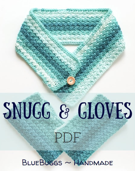 Snugg & Gloves - PDF Download Only